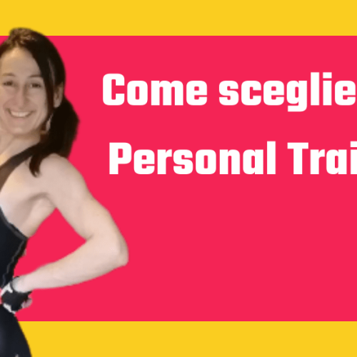 come scegliere il personal trainer