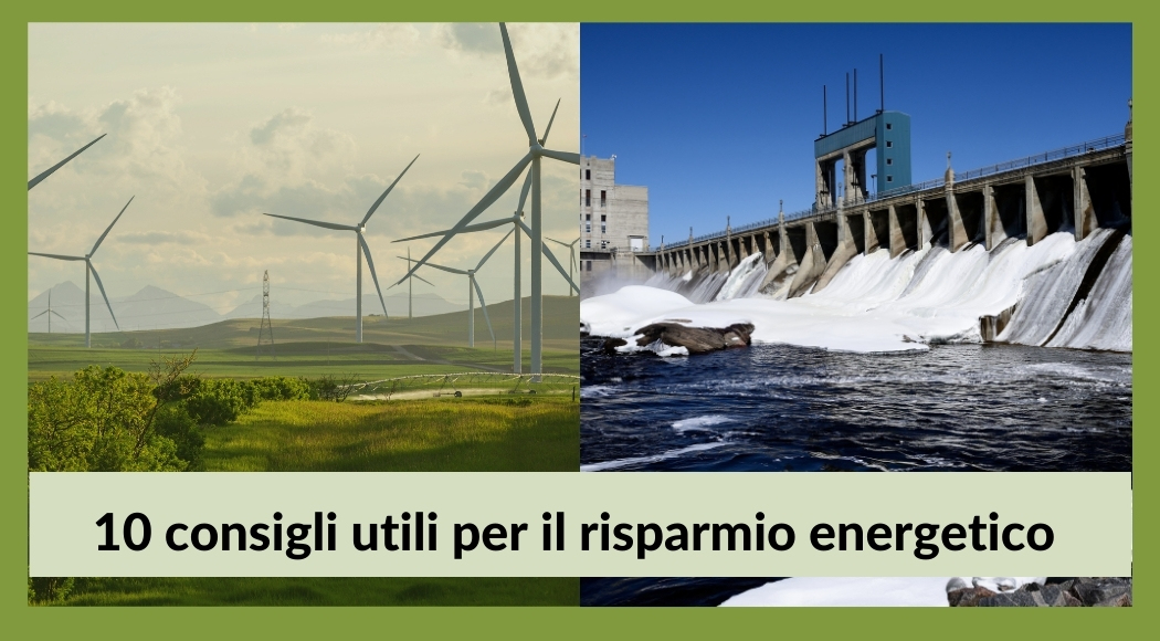 10 consigli per il risparmio energetico